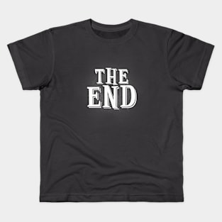 The End Kids T-Shirt